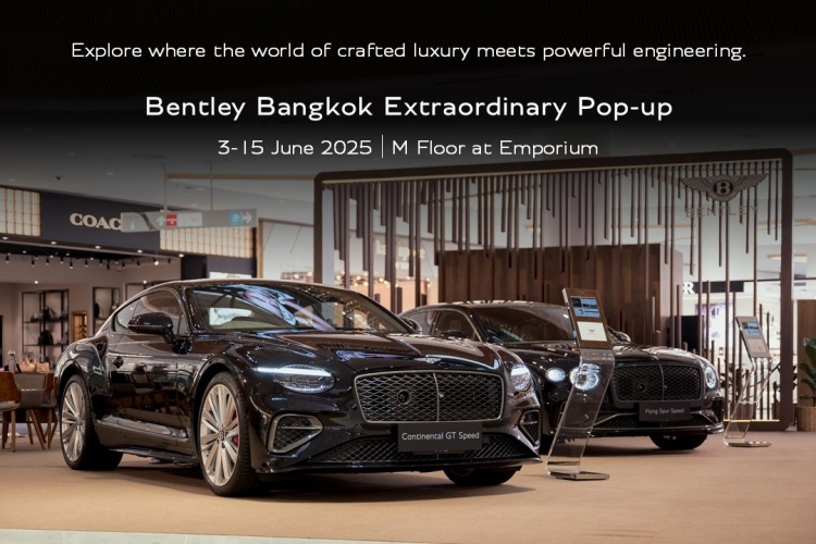 batch_Emporium Bentley Bangkok เปิด ‘Extraordinary Pop-up’ หรูกลางเมือง ณ ห้างเอ็มโพเรียม